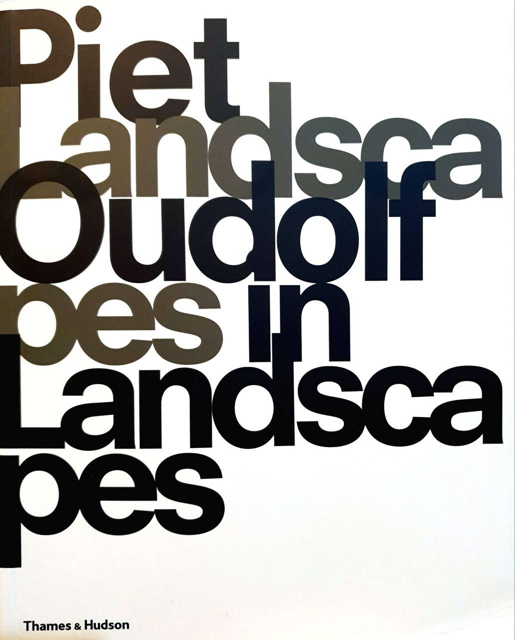 Landscapes in Landscapes : PIET OUDOLF