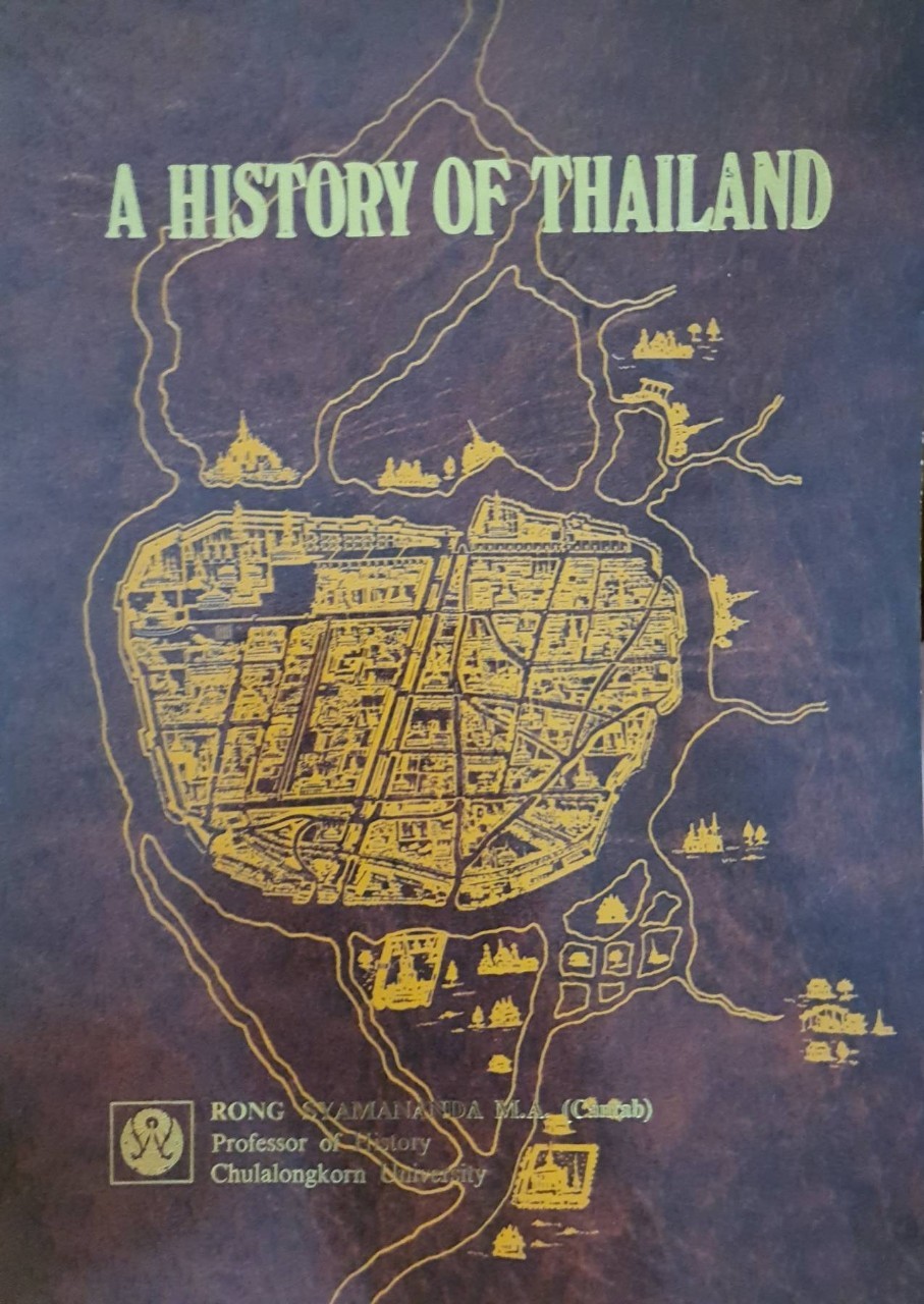 A HISTORY OF THAILAND : Rong Syamanada