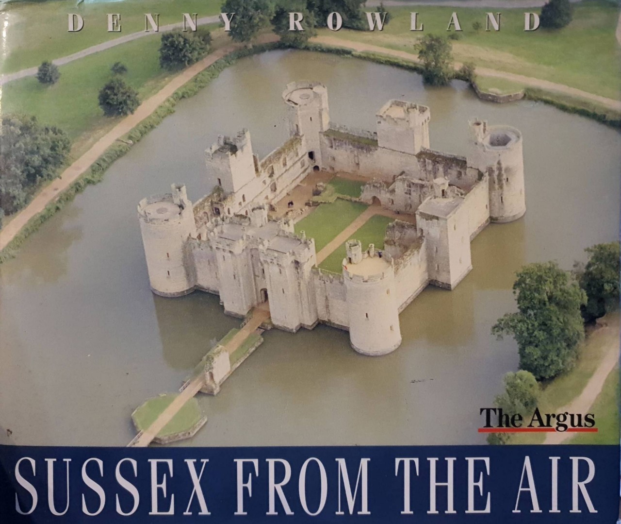 SUSSEX FROM THE AIR : Denny Rowland