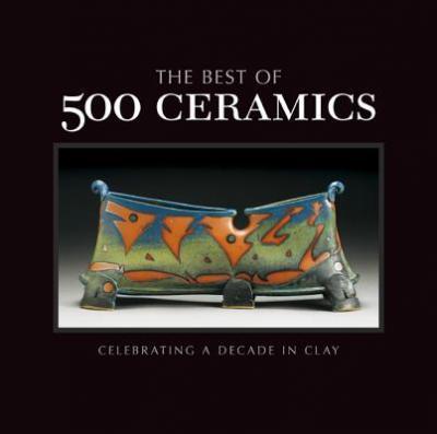 The Best of 500 Ceramics