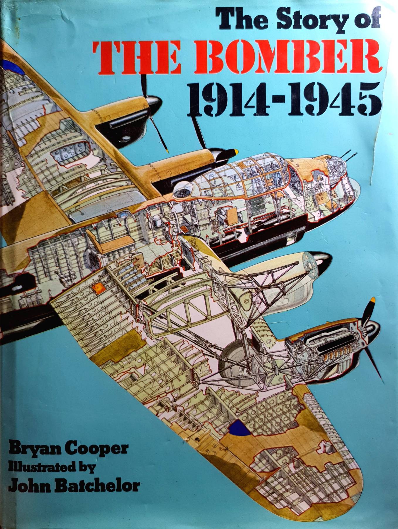 The Story of The Bomber 1914-1945 : Bryan Cooper