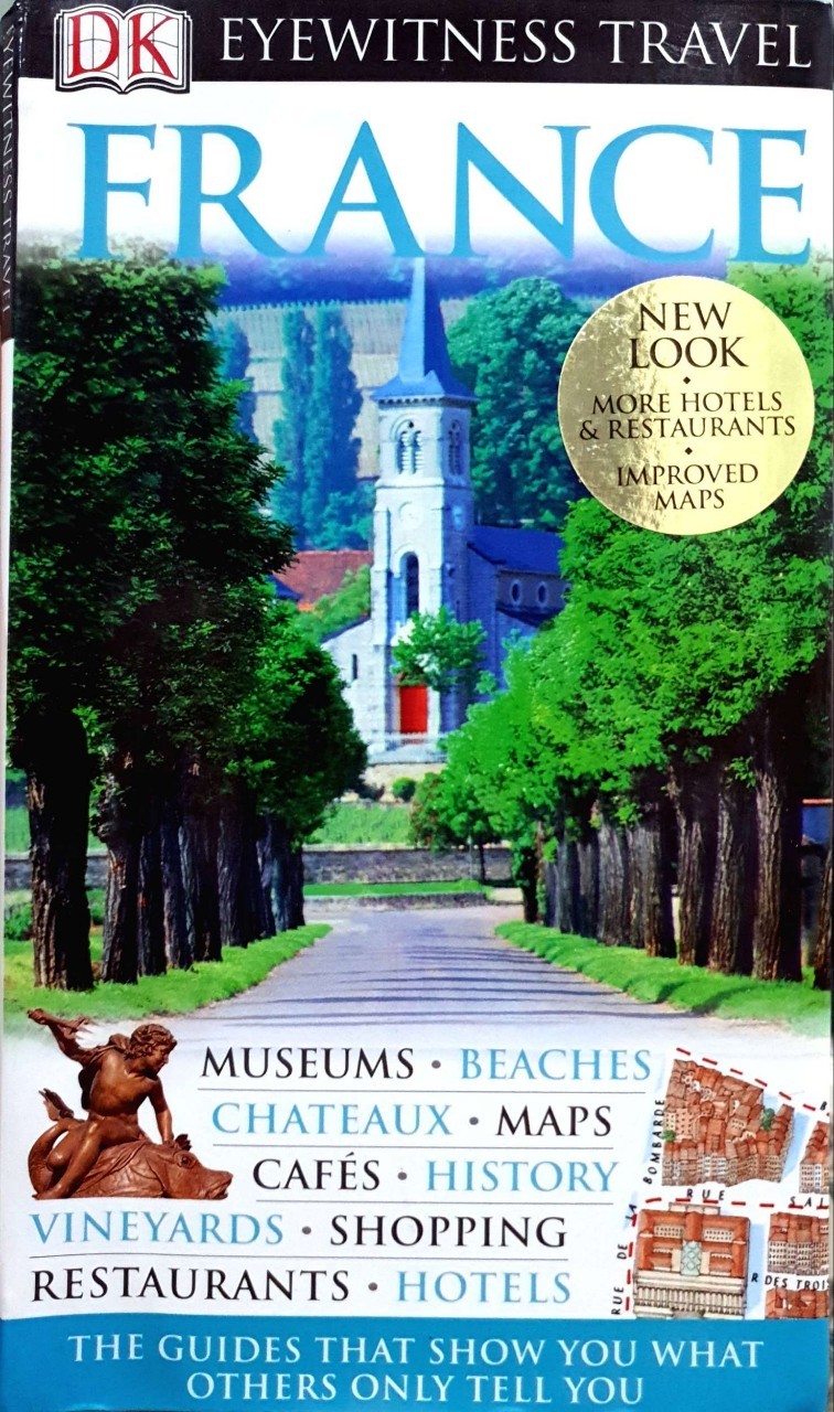 FRANCE : DK eyewitness travel guide