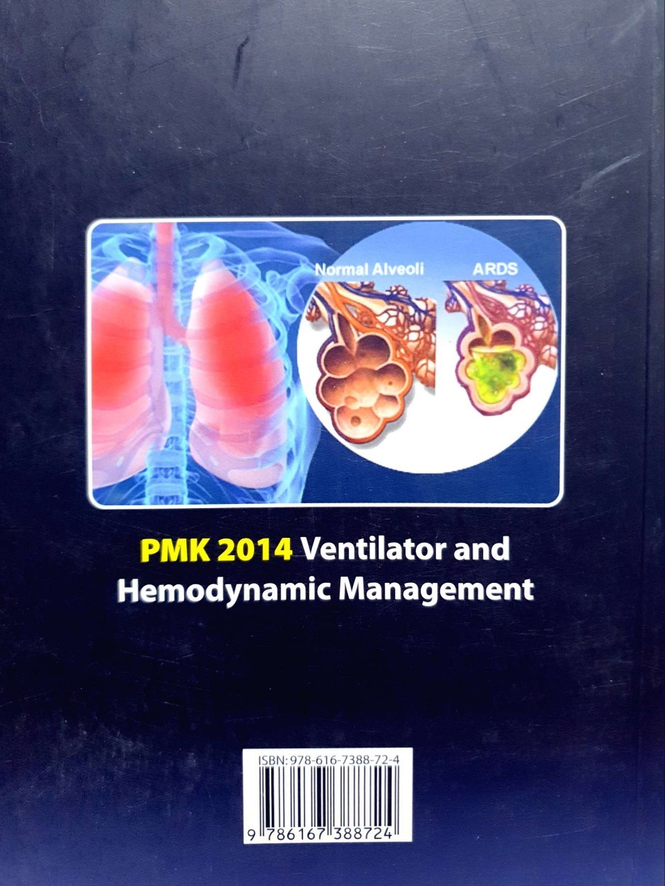 PMK 2014 VENTILATOR and HEMODYNAMIC MANAGEMENT : อนันต์ วัฒนธรรม,ประพันธ์ กิตติวรวิทย์กุล,เพชร วัชรสินธุ์