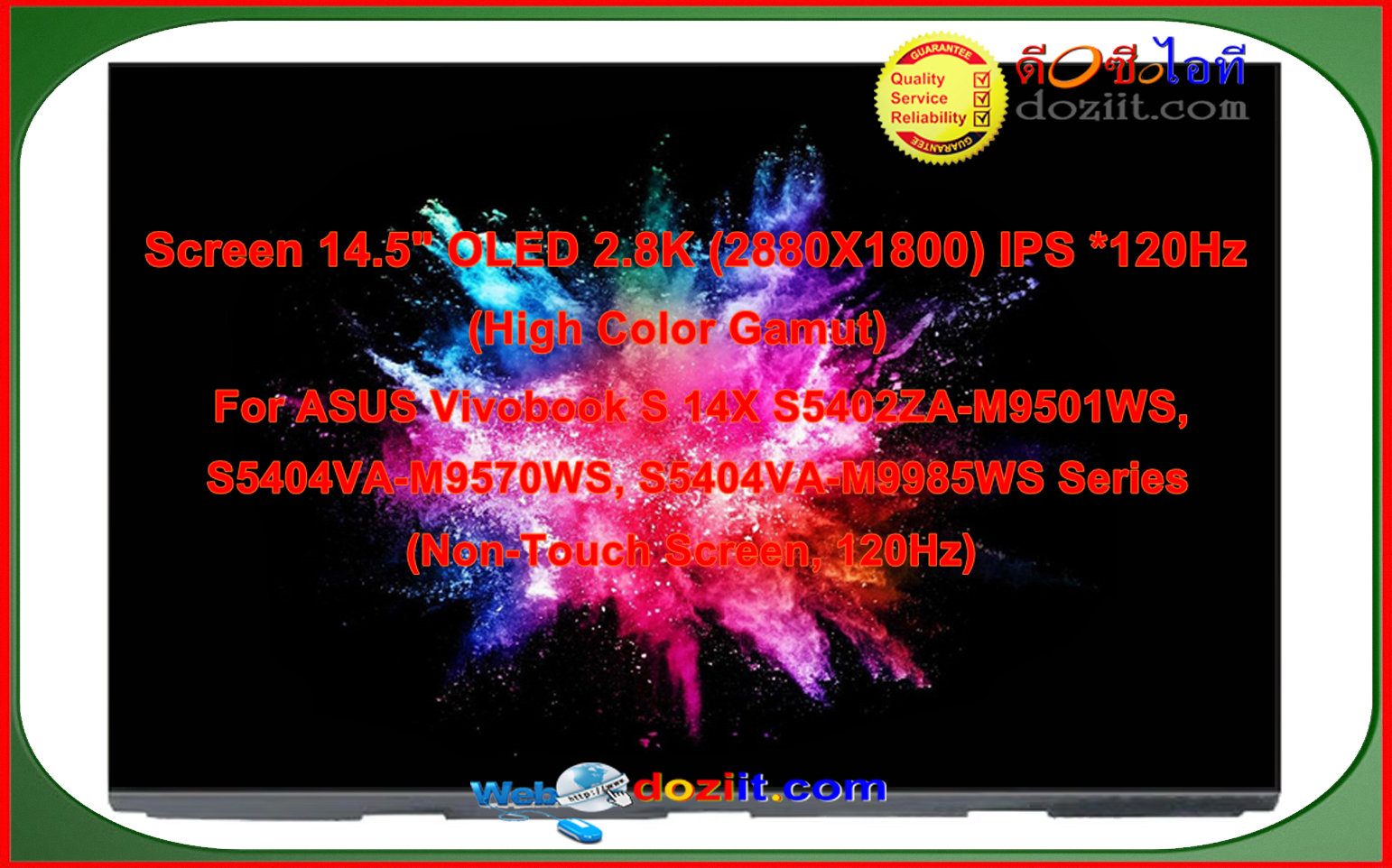 จอโน๊ตบุ๊ค•Laptop Screen14.5" For ASUS Vivobook S 14X OLED S5402ZA-M9501WS, S5404VA-M9570WS, S5404VA-M9985WS Series•2.8K(2880X1800)(120Hz)