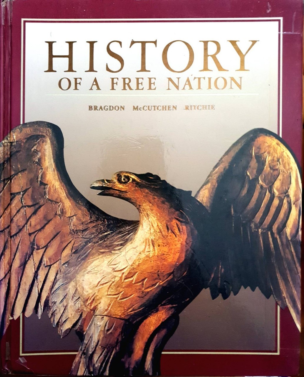 HISTORY OF A FREE NATION : Bragdon McCutchen , Richie