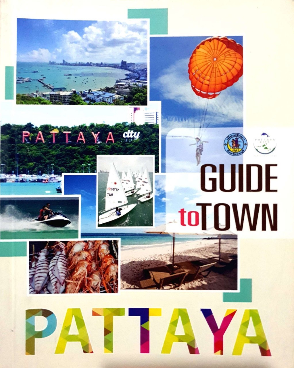 PATTAYA : Guide to Town