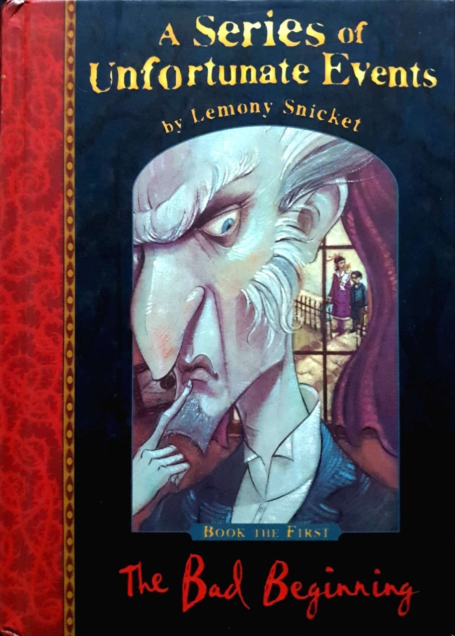 a Series of Unfortunate Events the Bad Beginning