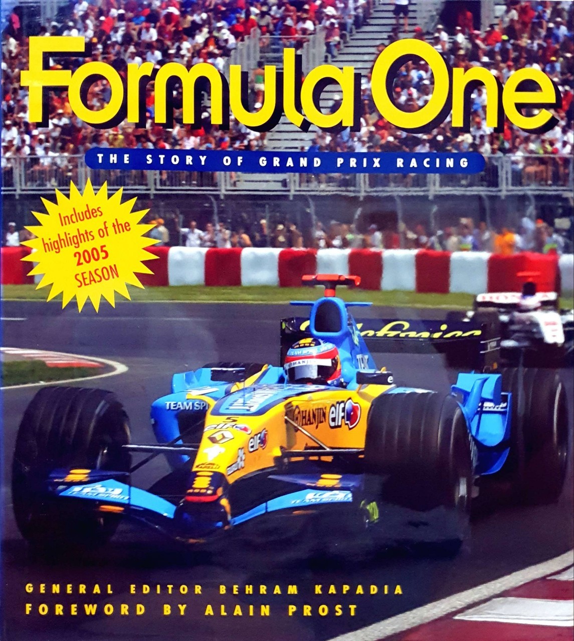 FORMULA ONE ; THE STORY OF GRAND PRIX RACING