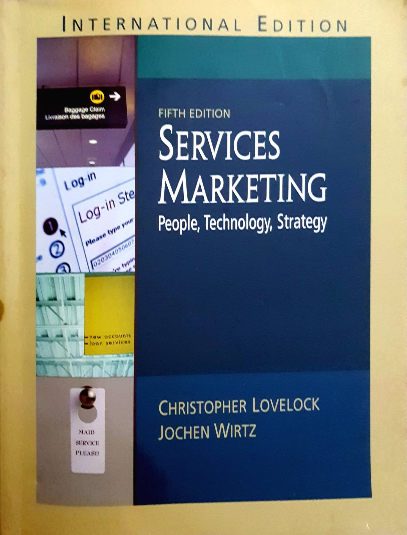 Services Marketing: People, Technology, Strategy : Christopher H. Lovelock