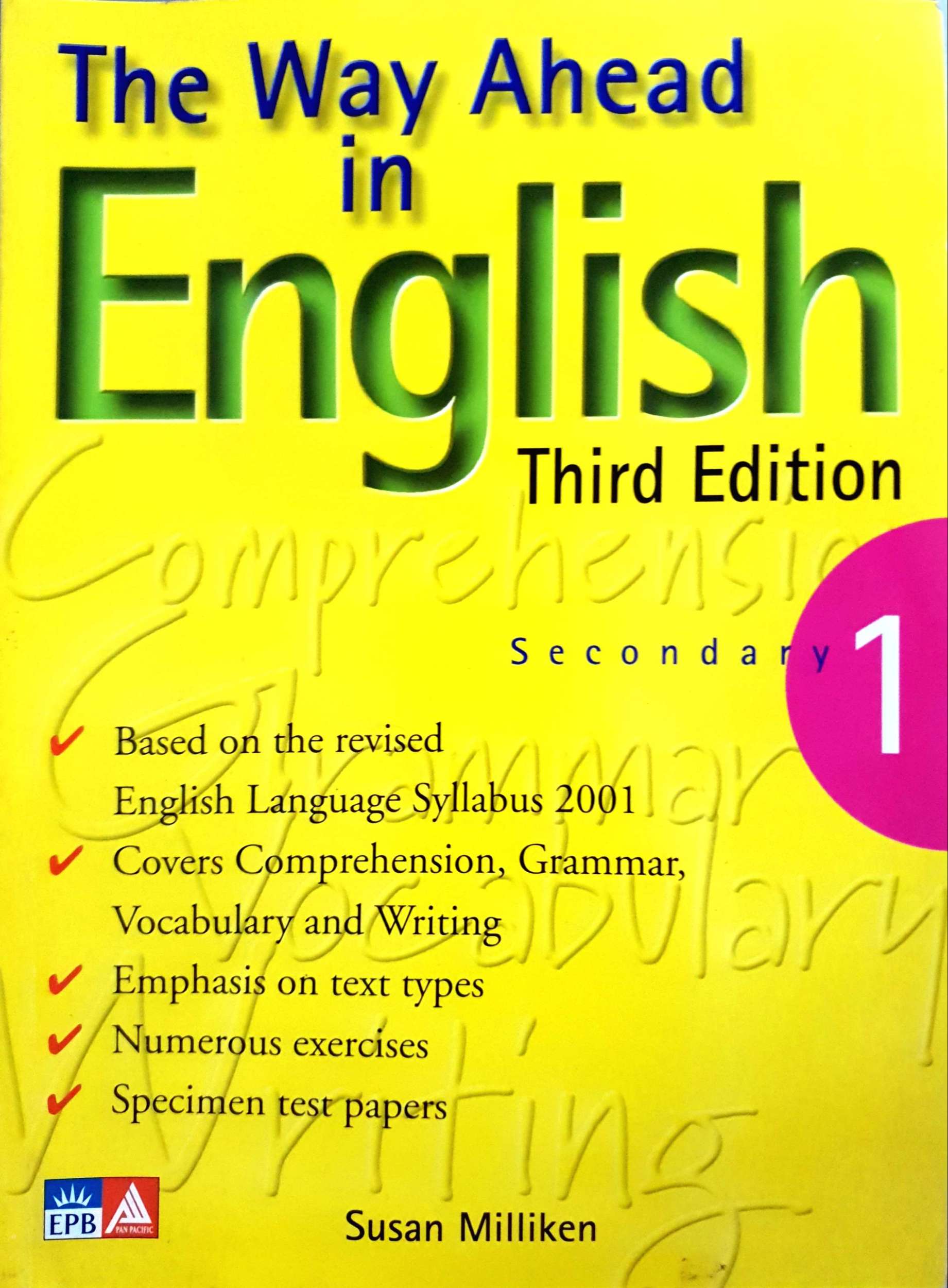 The Way Ahead in English Third Edition: Susan Milliken