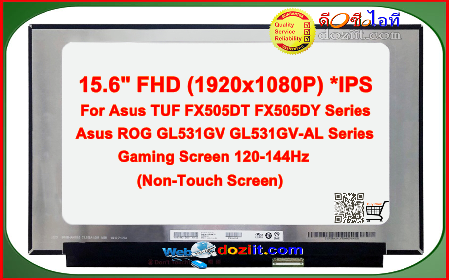 จอโน๊ตบุ๊ค LCD•LED Notebook 15.6" นิ้ว For Asus TUF FX505DT FX505DY ROG GL531GV Series • Screen FHD (1920x1080P) IPS 120-144Hz (Thin Bezel)