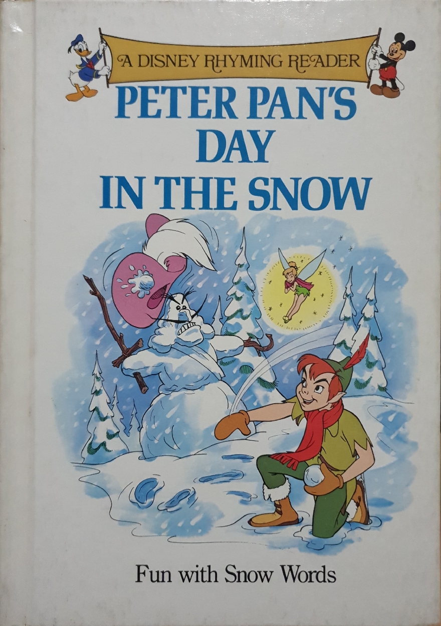 Peter Pan's Day in the Snow: Fun With Snow Words (A Disney Rhyming Reader)