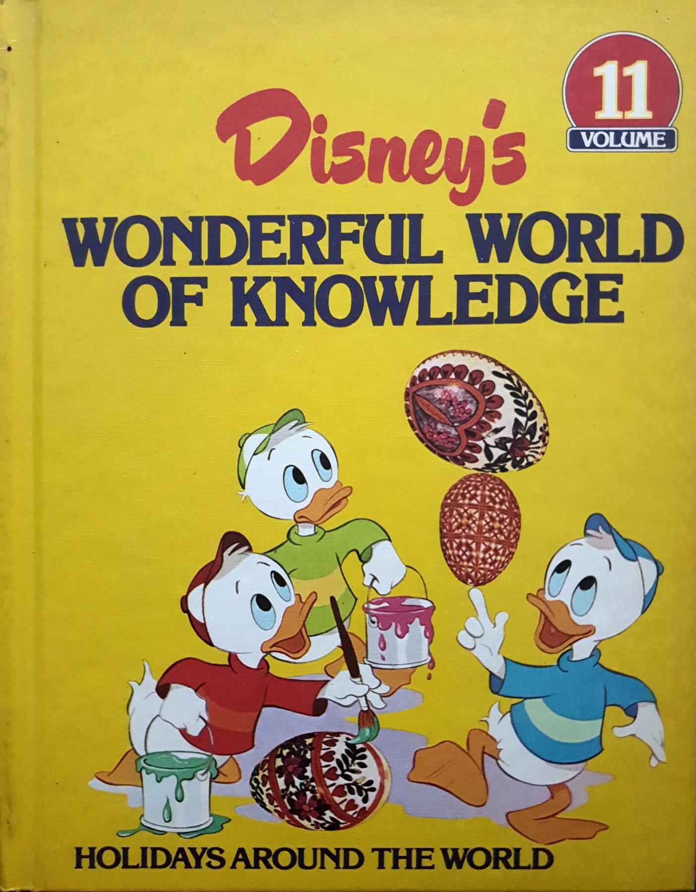 Disney Wonderful World of Knowledge Vol. 11 Holidays Around the World Printed in 1988 (Hardcover)