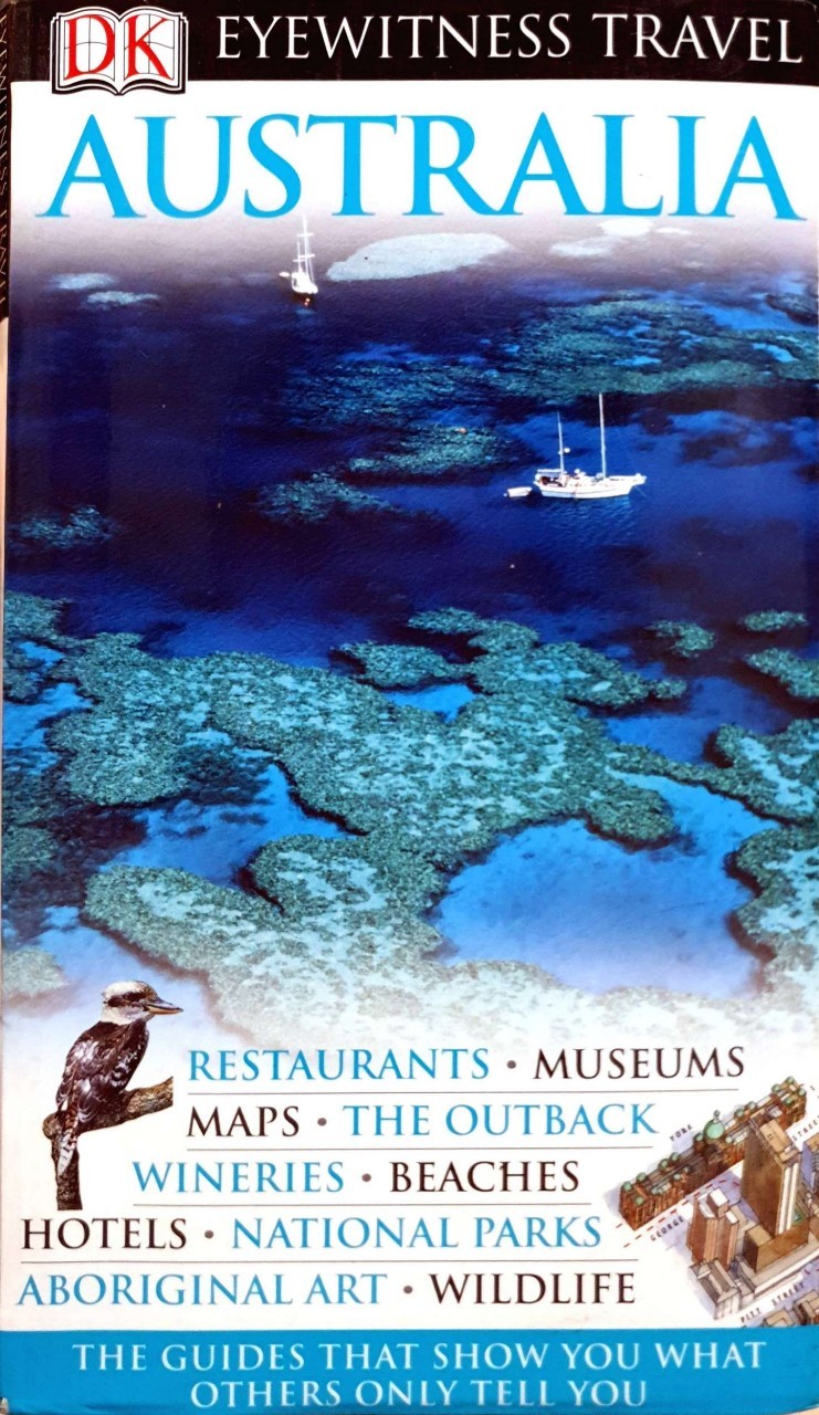 DK EYEWITNESSES TRAVEL : AUSTRALIA