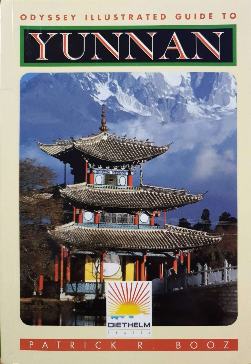 YUNNAN : Patrick R. Booz