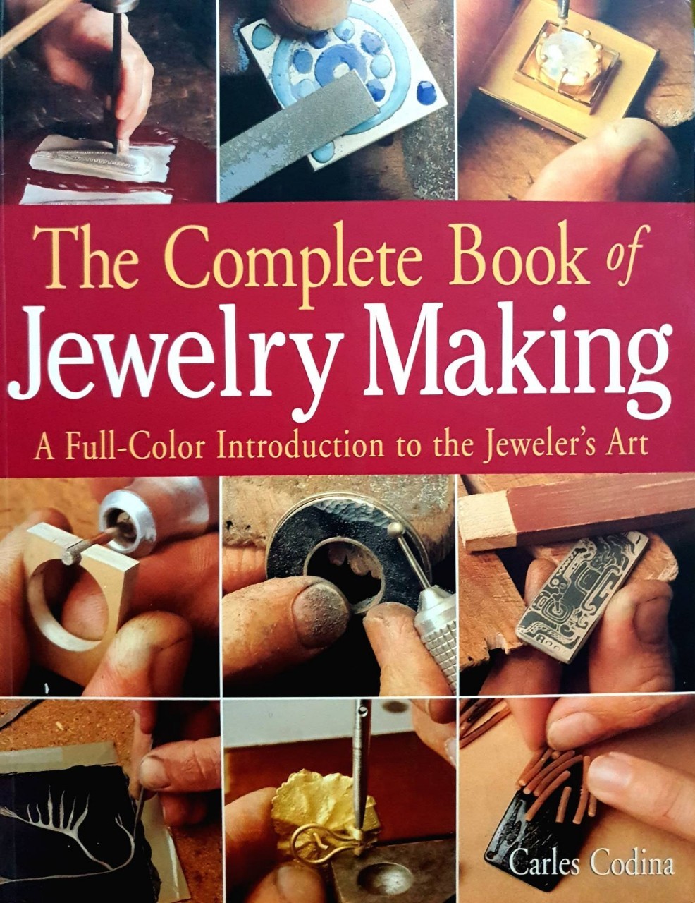 The complete book of jewelry making : Carles Codina