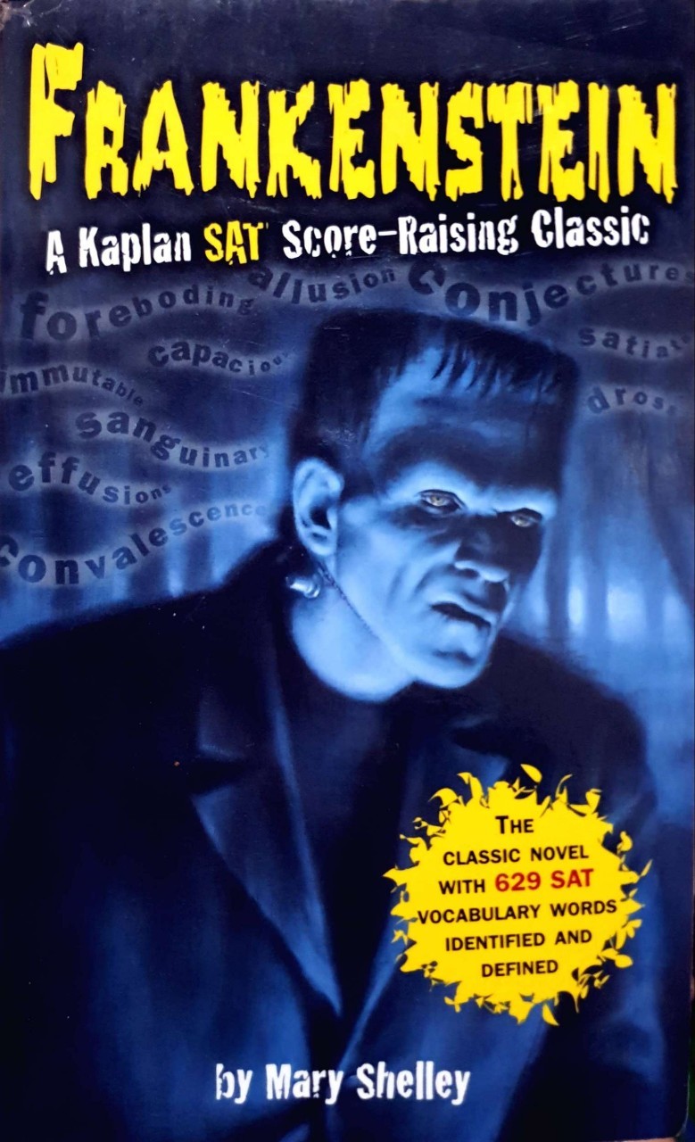 FRANKENSTEIN A KAPLAN SAT SCORE-RAISING CLASSIC
