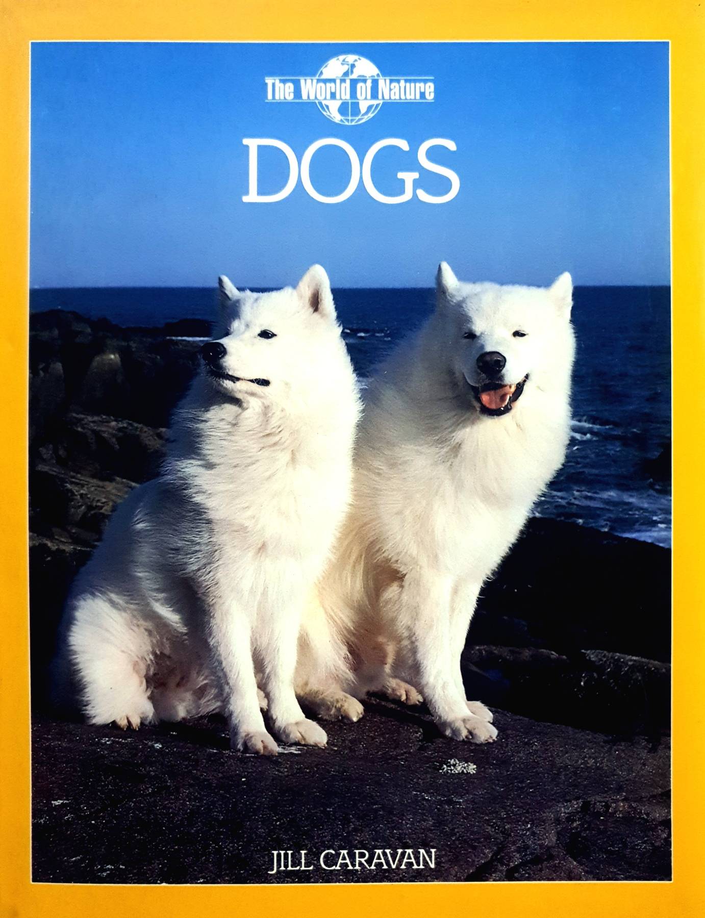 DOGS (The World of Nature) : JILL CARAVAN