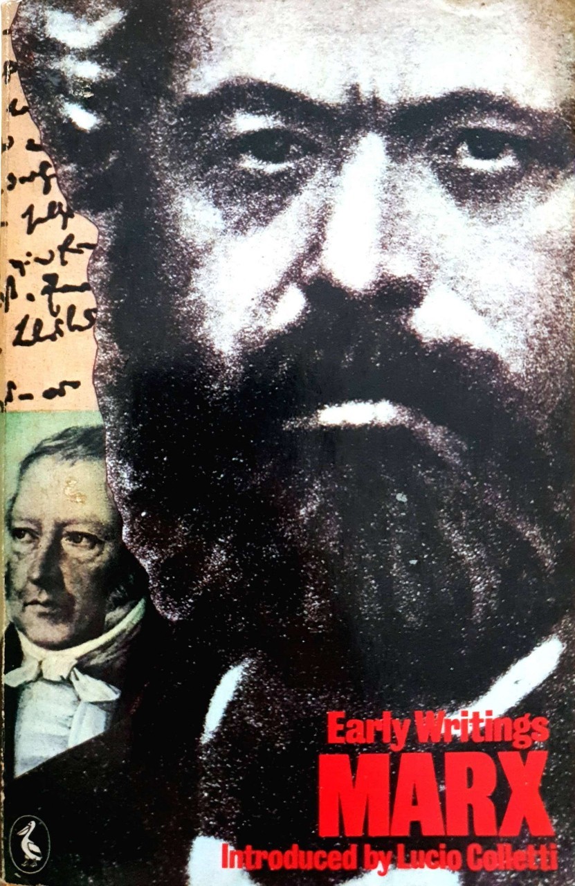 EARLY WRITING MARX : Karl Marx (Author), Lucio Colletti (Introduction)