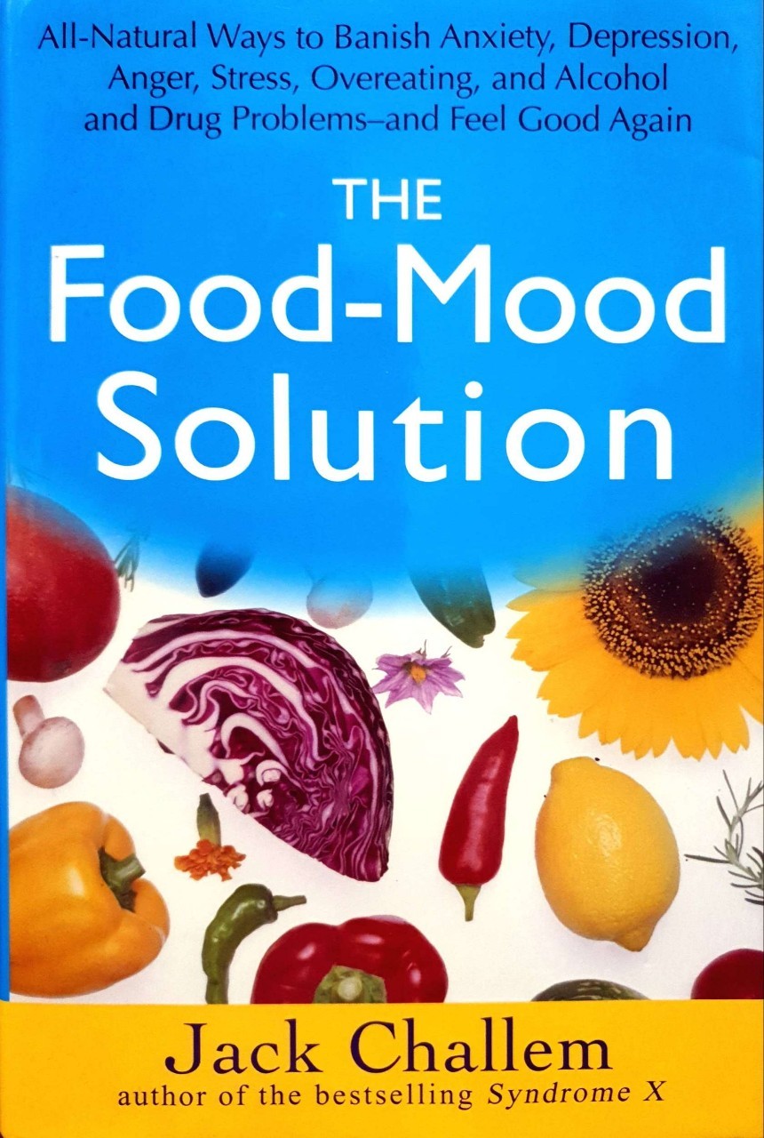 THE FOOD-MOOD SOLUTION : JACK CHALLEM