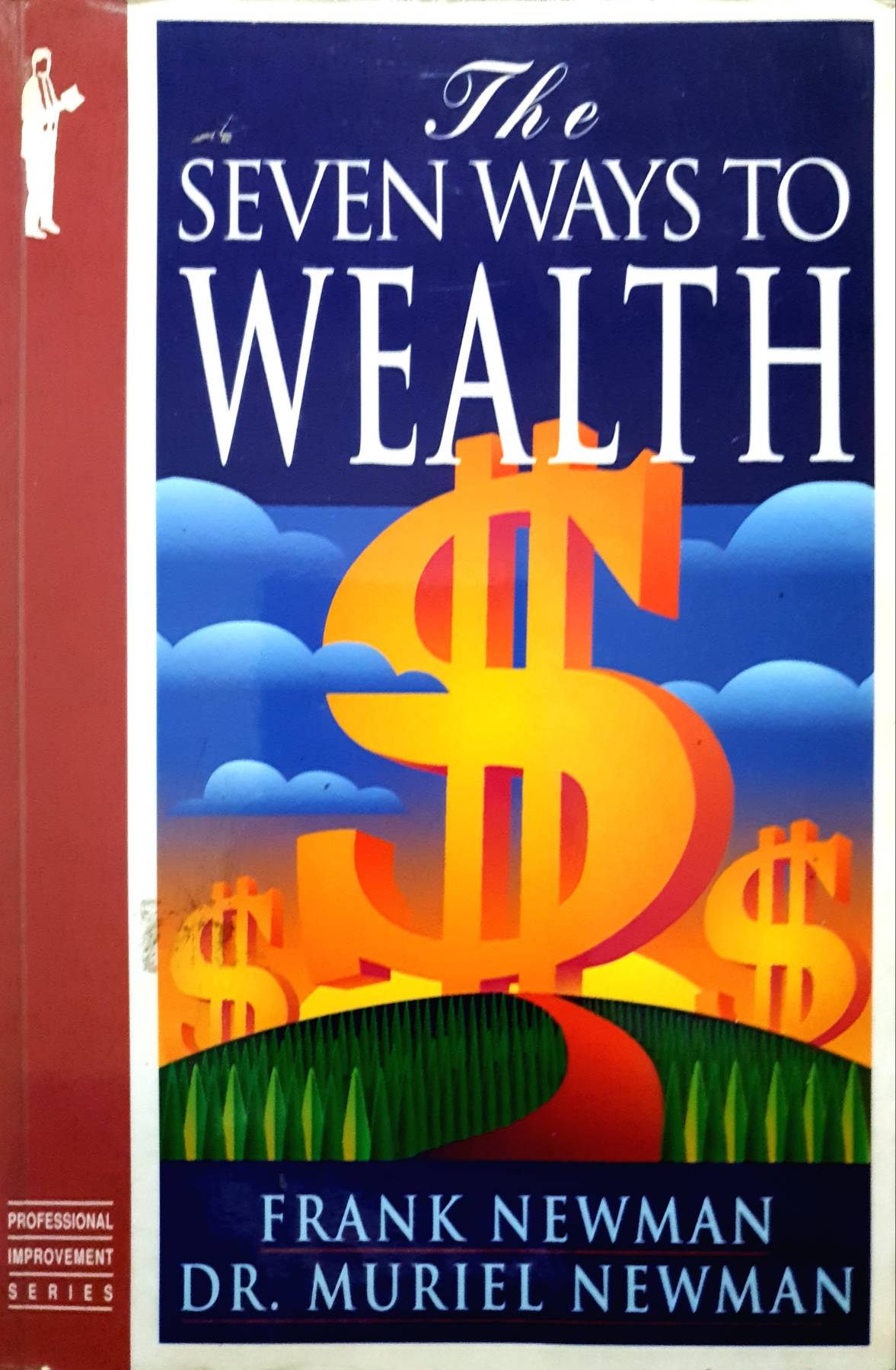 The Seven Ways to Wealth by Frank & Muriel Newman (Softcover)