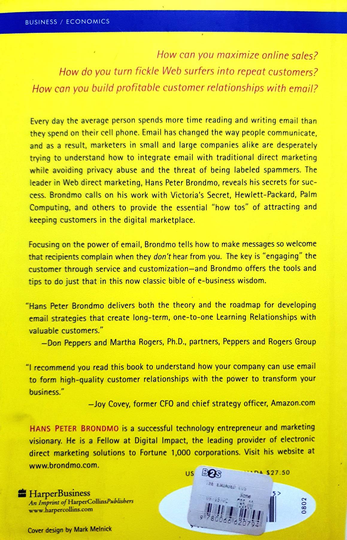 The Engaged Customer: The New Rules of Internet Direct Marketing : Hans Peter Brondmo