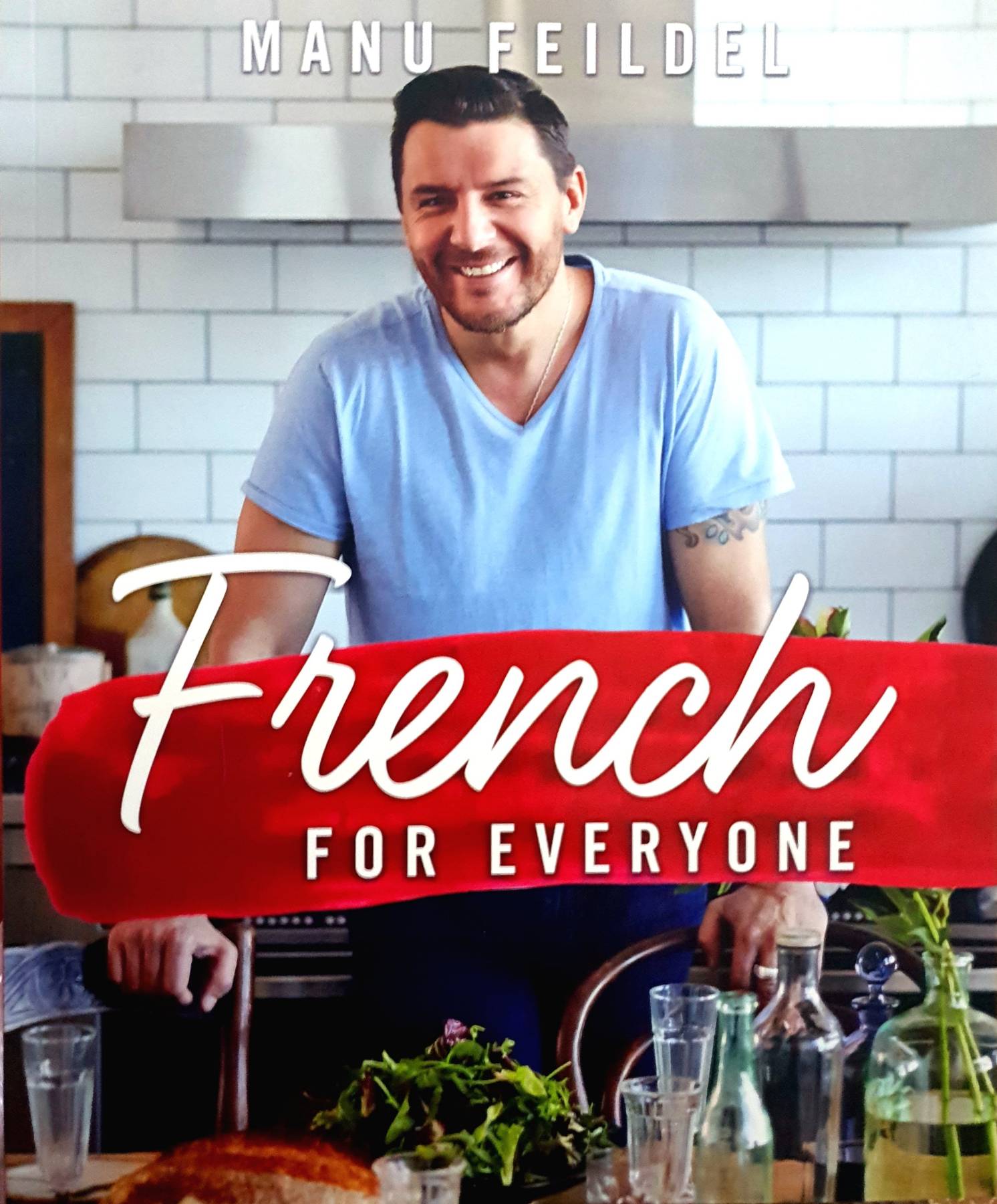 French For Everyone by Manu Feildel, Paperback | Indigo Chapters From Manu Feildel
