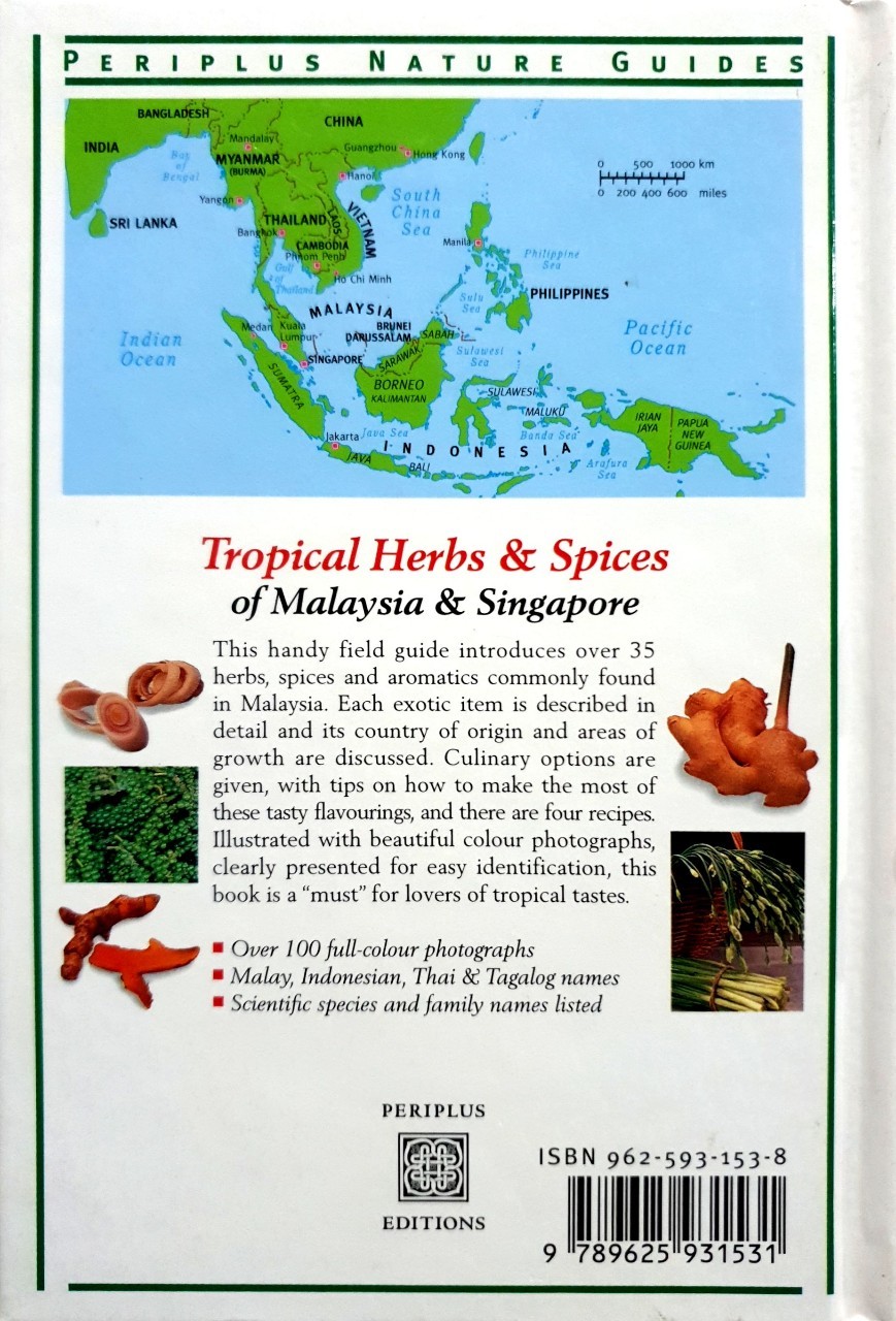 Tropical Herbs & Spices of Malaysia & Singapore : Wendy Hutton
