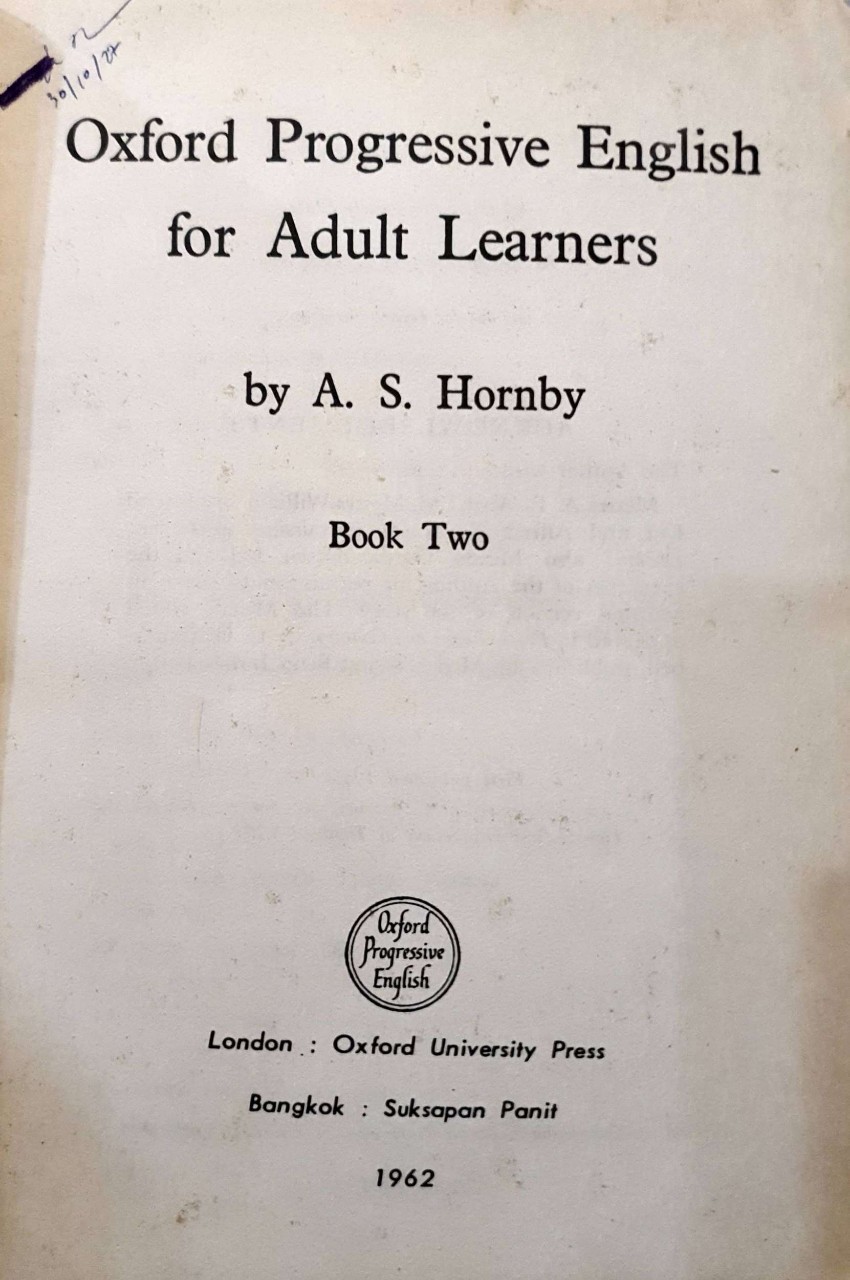 OXFORD PROGRESSIVE ENGLISH FOR ADULT LEARNERS : A. S. HORNBY
