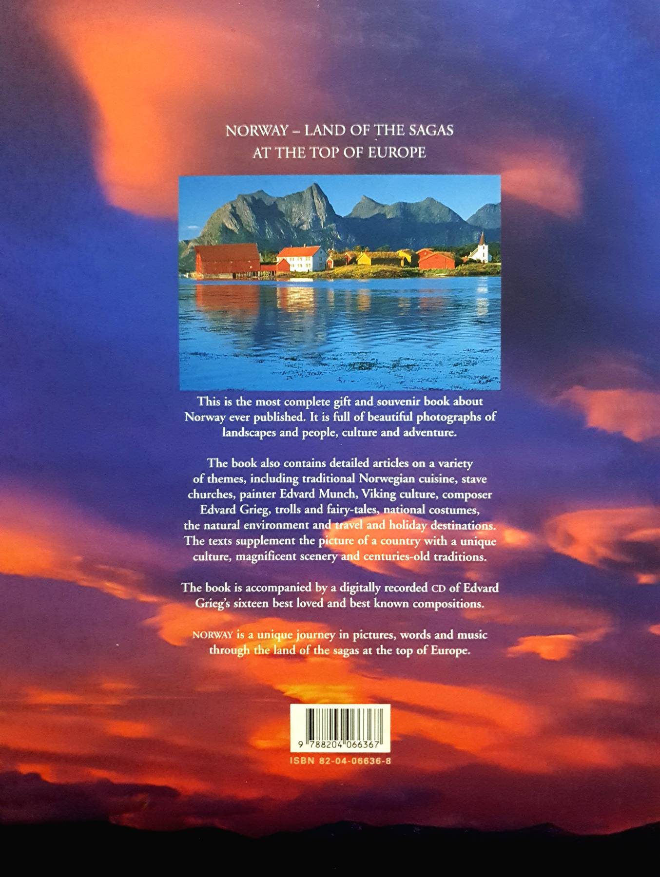 Norway : Land of Sagas at the Top of Europe (Grieg CD included)