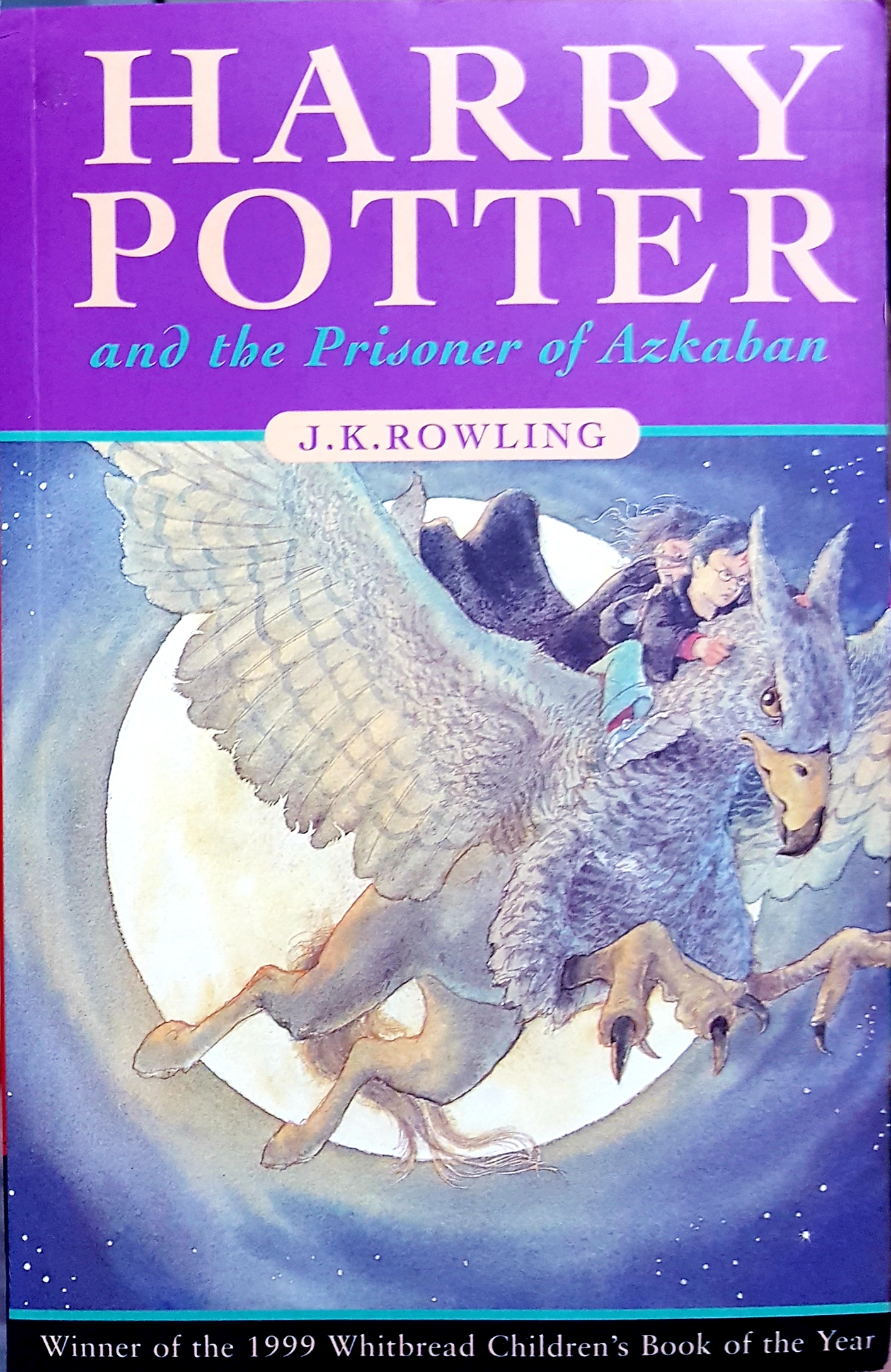 Harry Potter and the Prisoner of Azkaban / J.K.Rowling