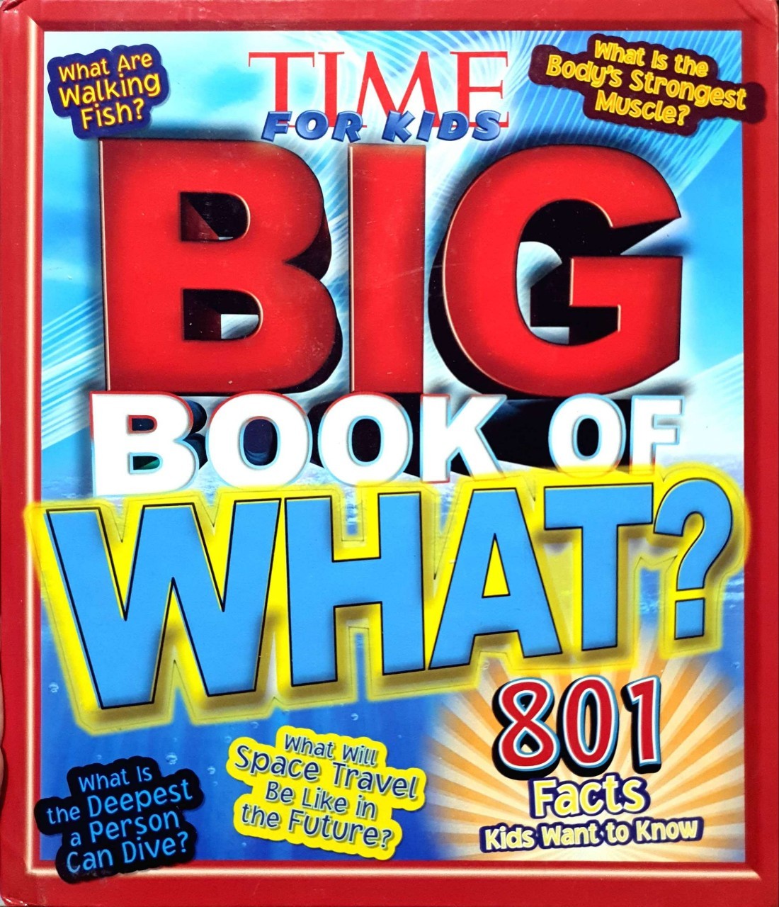 TIME FOR KIDS : Big Book of WHAT ?