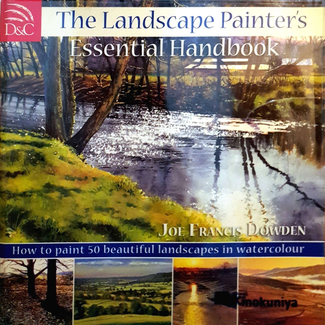 THE LANDSCAPE PAINTER’S Essential Handbook : Jo Francis Dowden