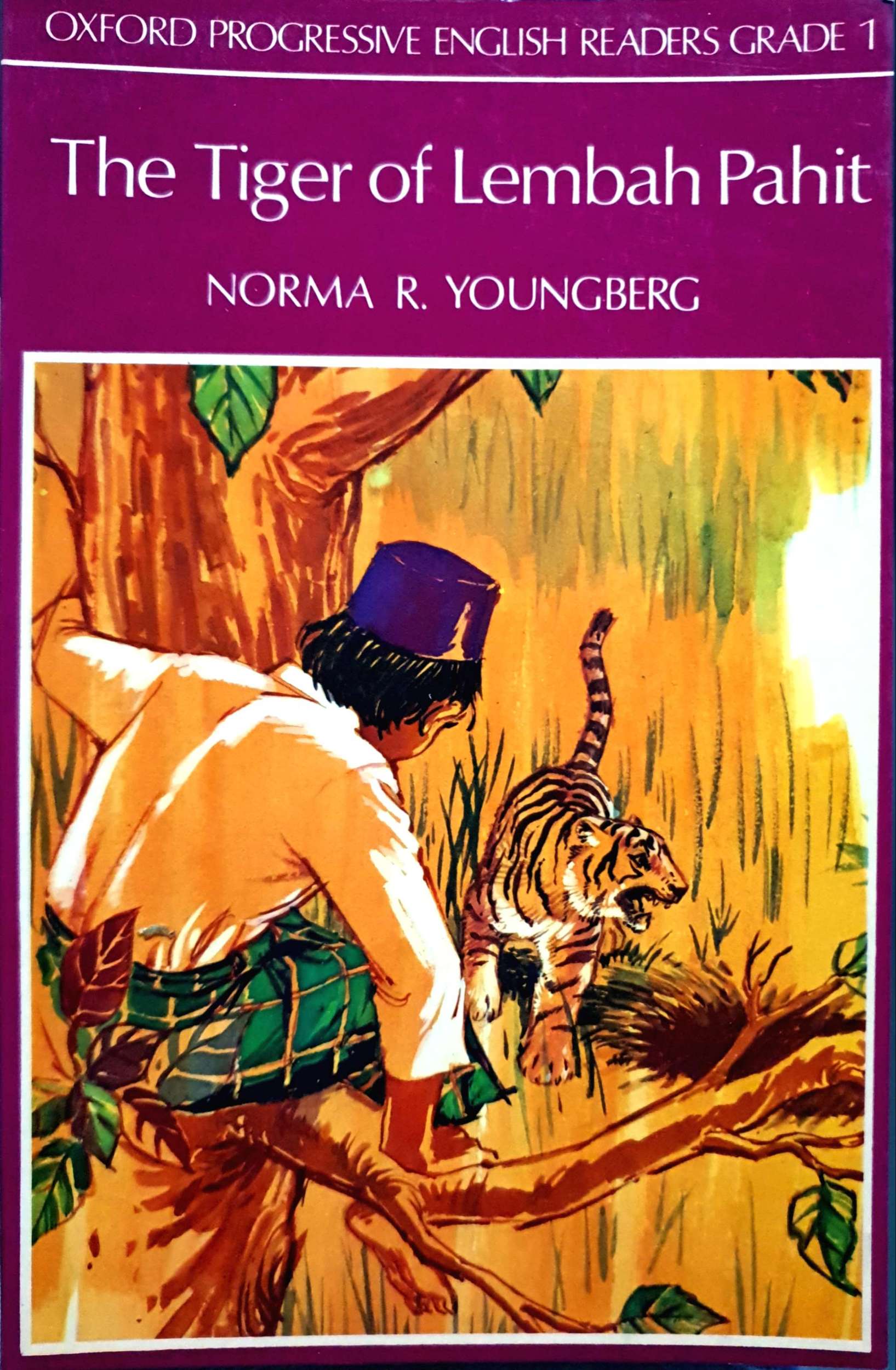 The Tiger of Lembah Pahit : Norma R. Youngberg