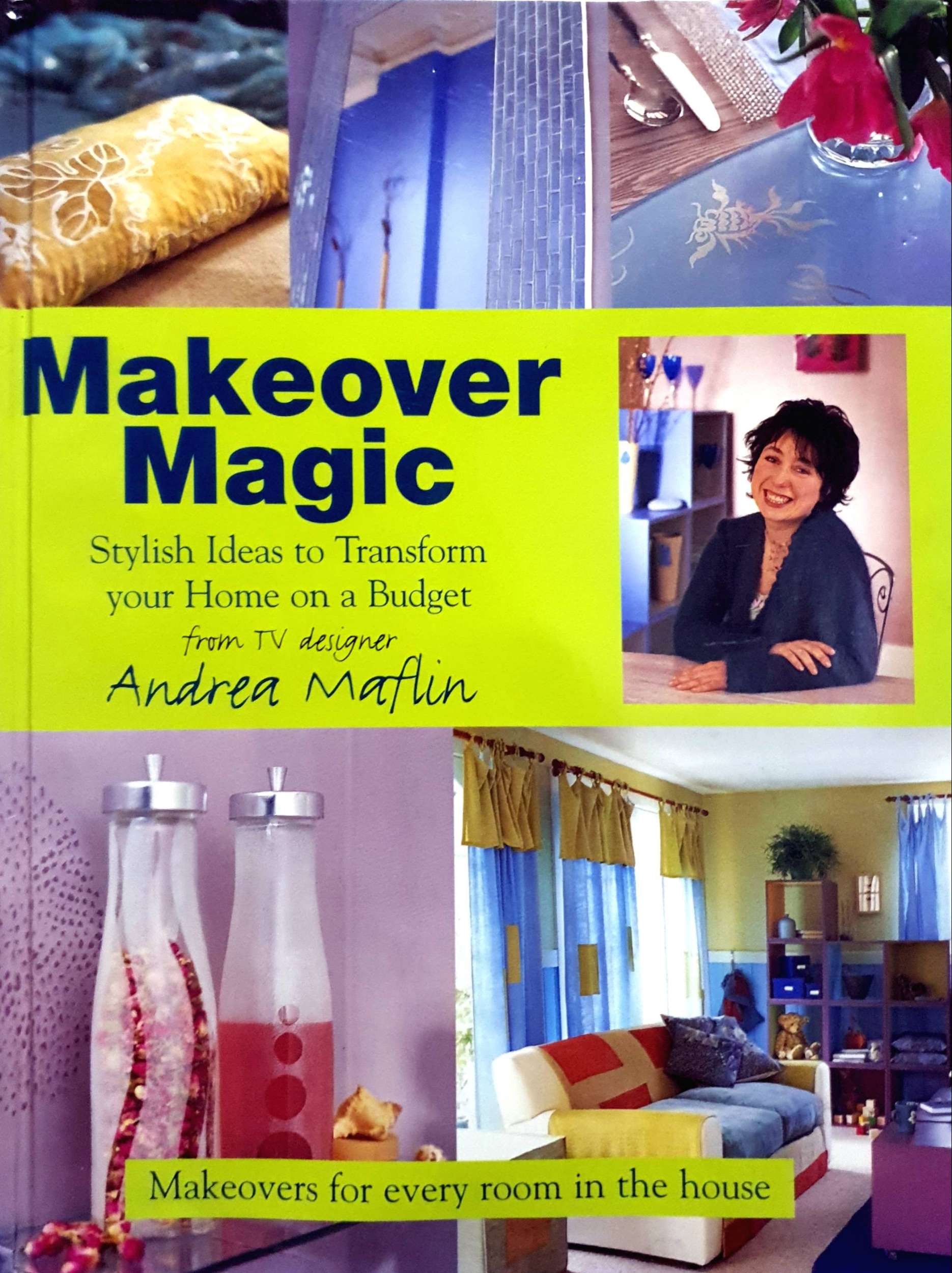 Makeover Magic: Andrea Maflin