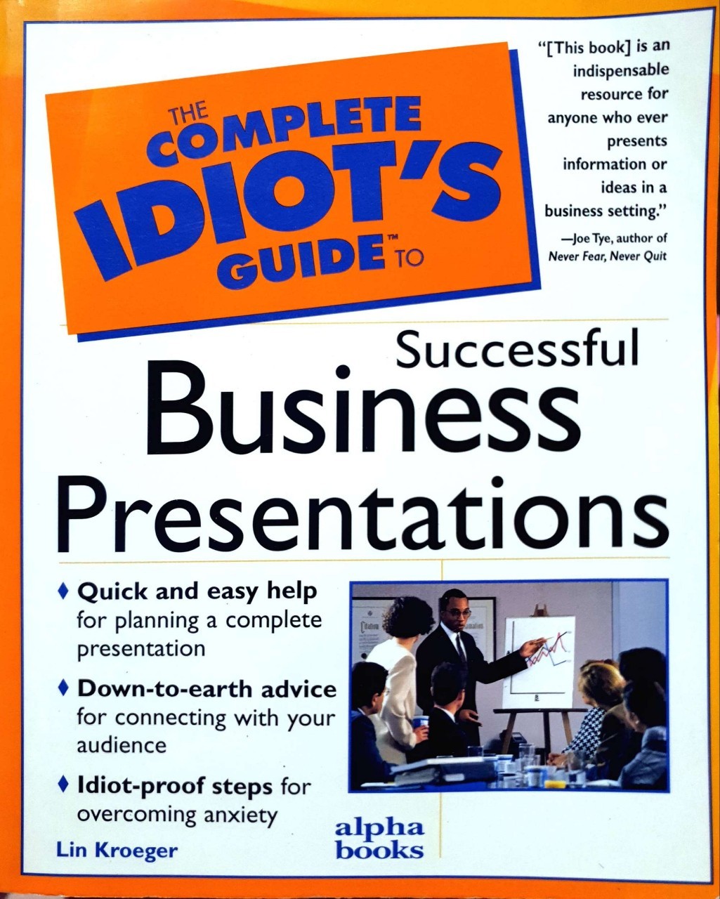 The Complete Ediot’s Guide to SUCCESSFUL BUSINESS PRESENTATION