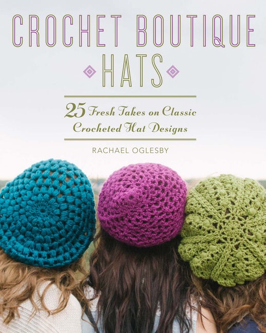 CROCHET BOUTIQUE: HATS
