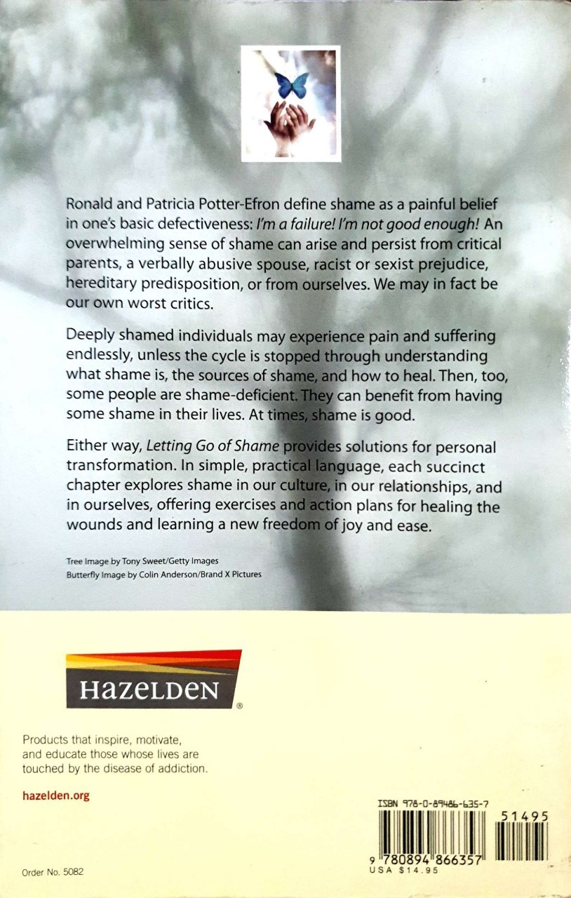 Letting go of Shame : Ronald Potter Efron , Patricia Potter-Efron