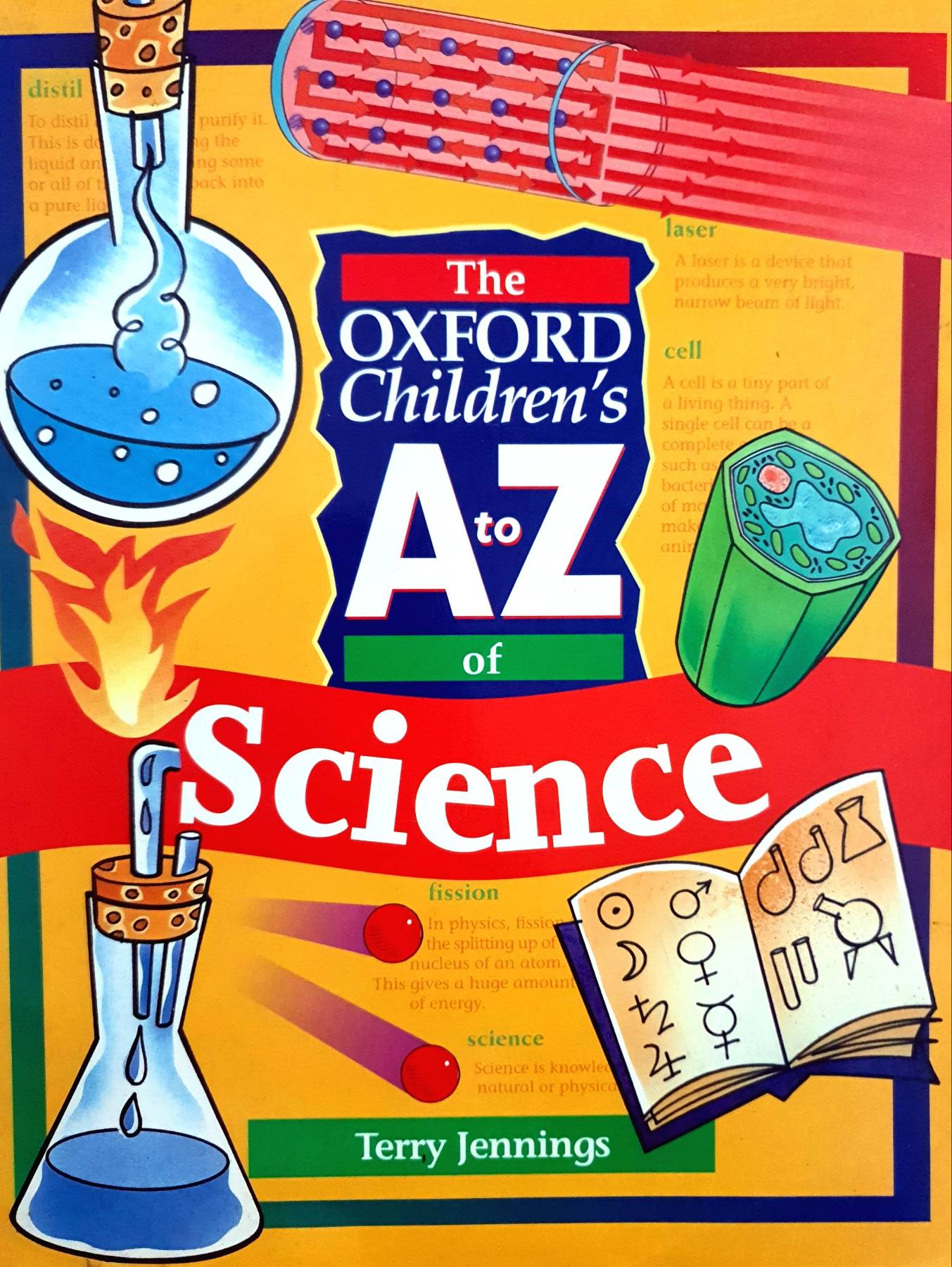 The Oxford children's A to Z of science by Jennings, Terry J