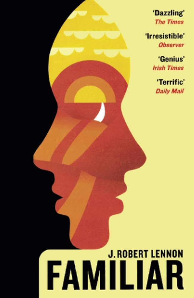 Familiar : J. Robert Lennon