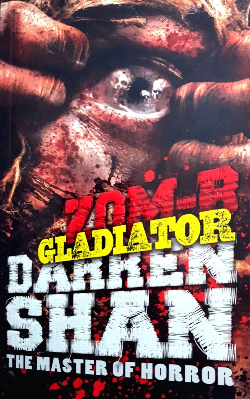 Zom-B GLADIATOR : Darren Shan