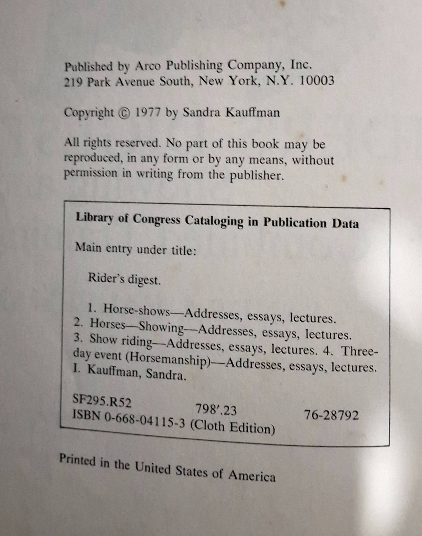 Rider's digest: Showing and combined training Hardcover , 1977 by Sandra Kauffman