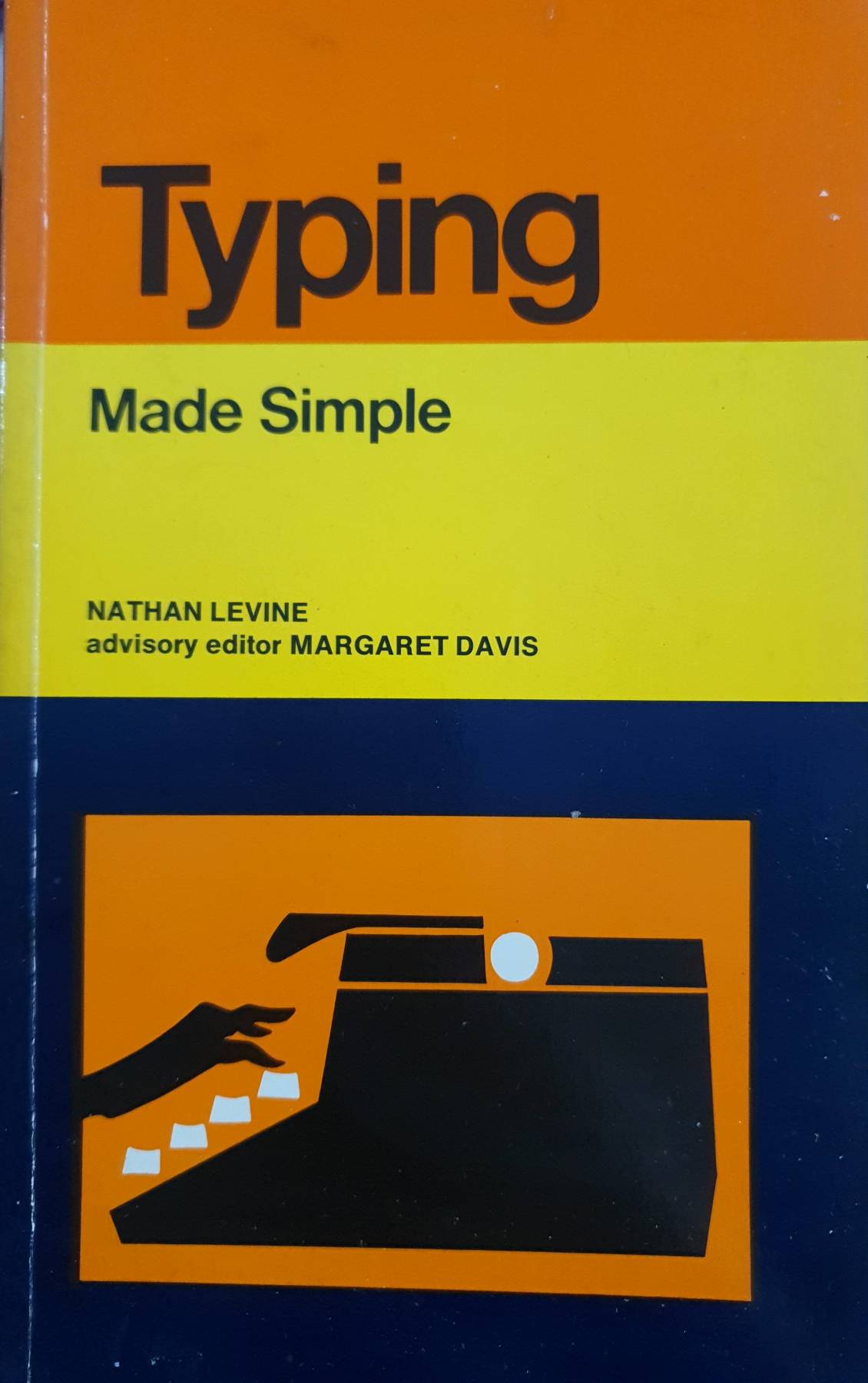 Typing Made Simple NATHAN LEVINE advisory editor MARGARET DAVIS, 1983