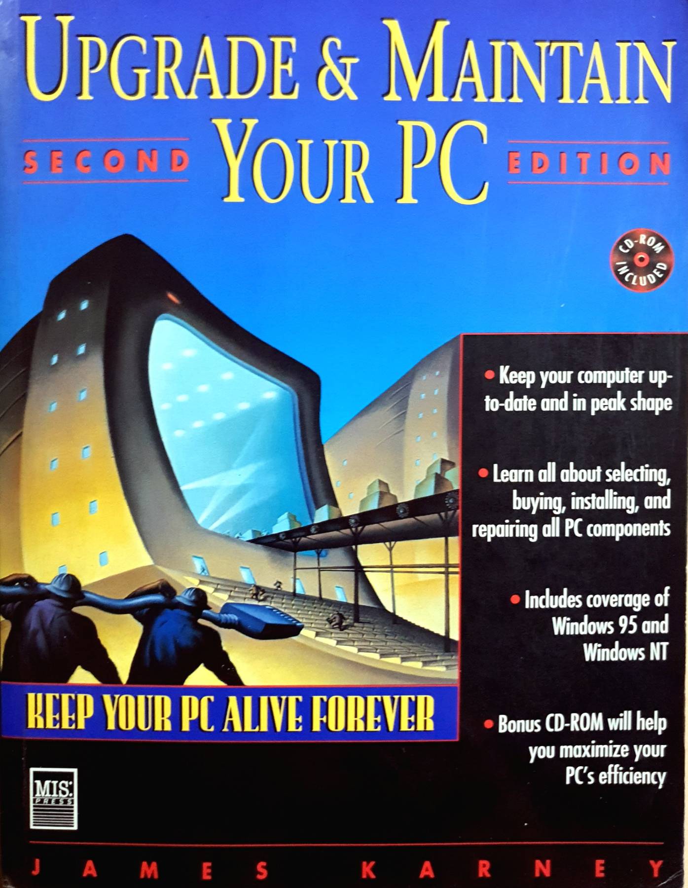 Upgrade & Maintain Your PC (UPGRADE AND MAINTAIN YOUR PC) 3rd Edition