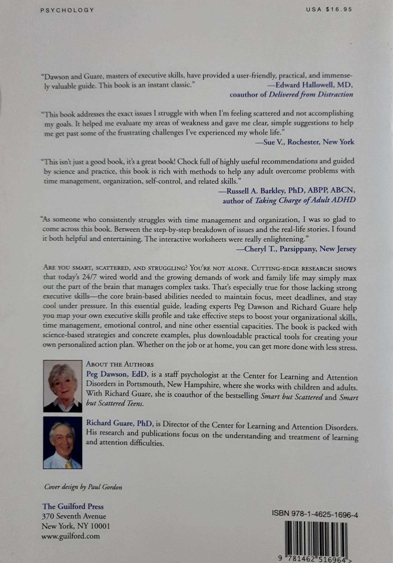 The Smart but Scattered Guide to Success: How to Use Your Brain's