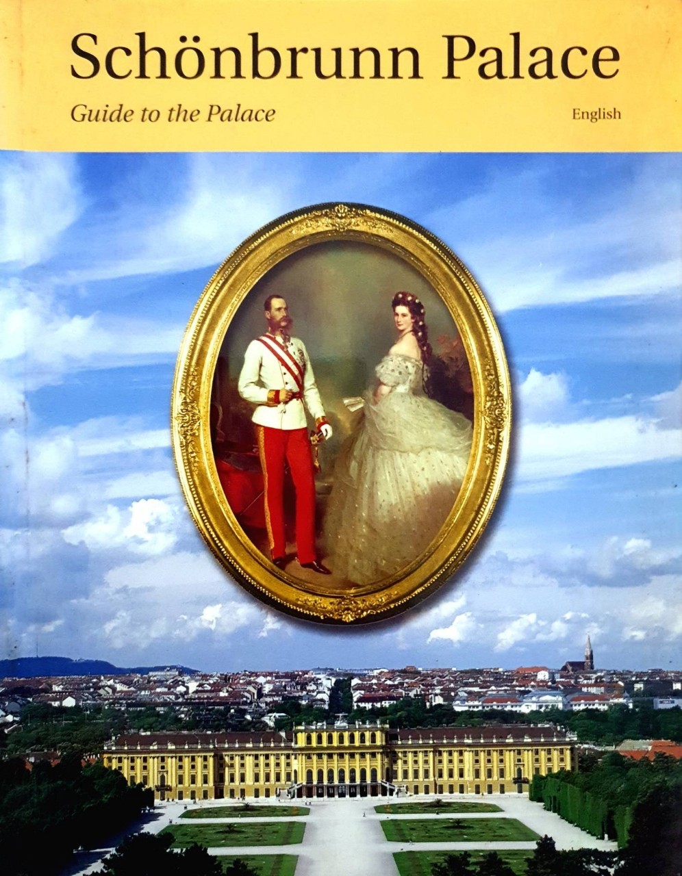 Schonbrunn Palace • GUIDE TO THE PALACE
