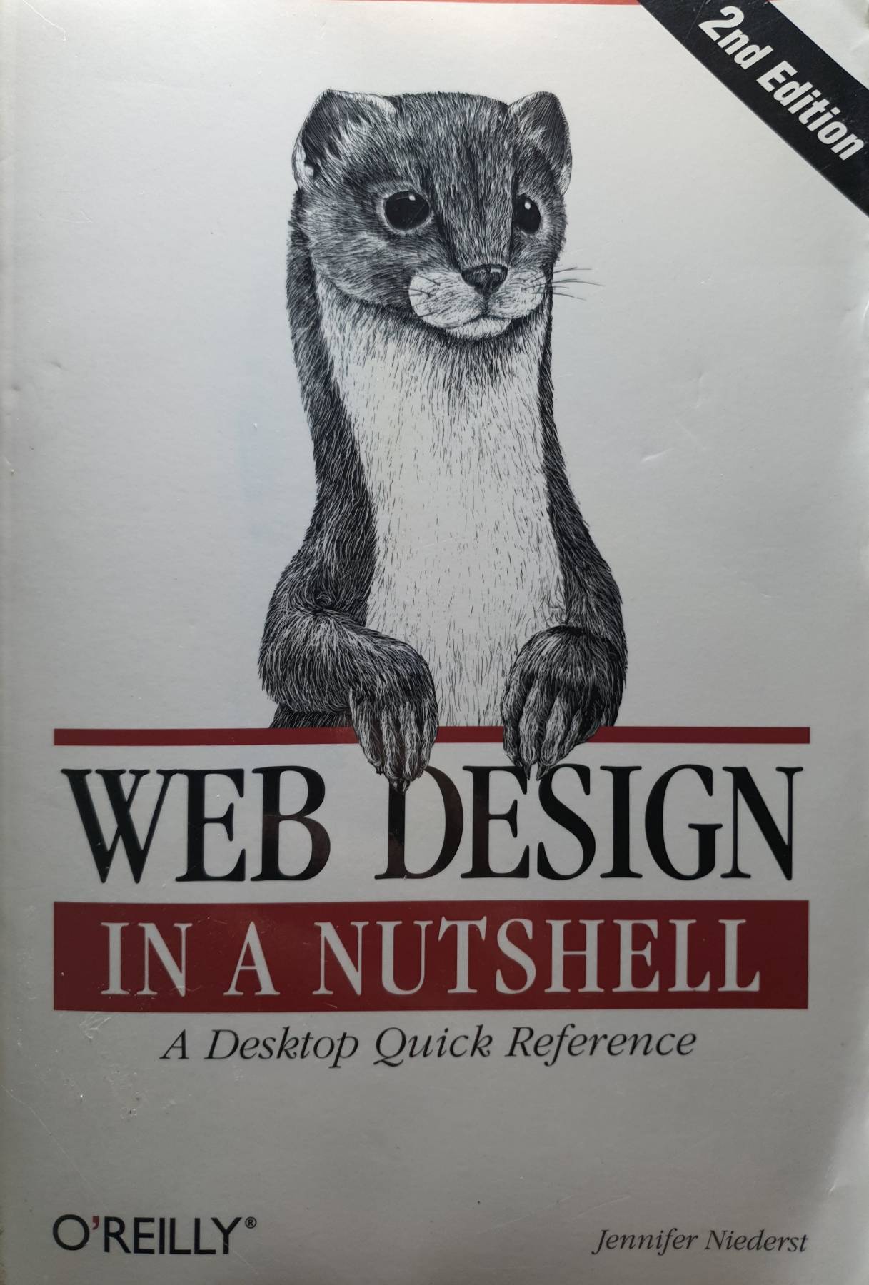 Web Design in a Nutshell: A Desktop Quick Reference Jennifer Niederst Robbins
