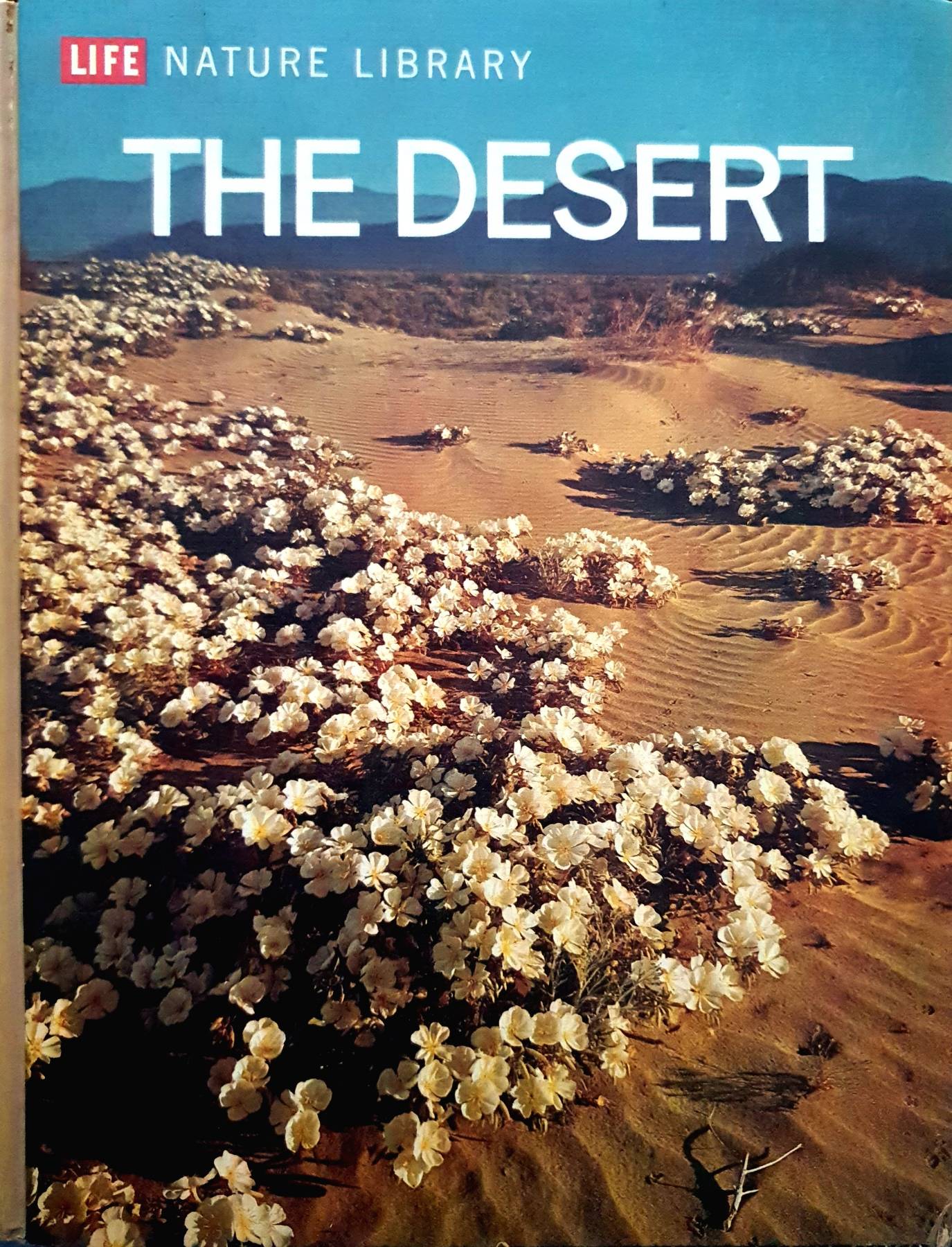 Desert (Life Nature Library) : A. Starker Leopold