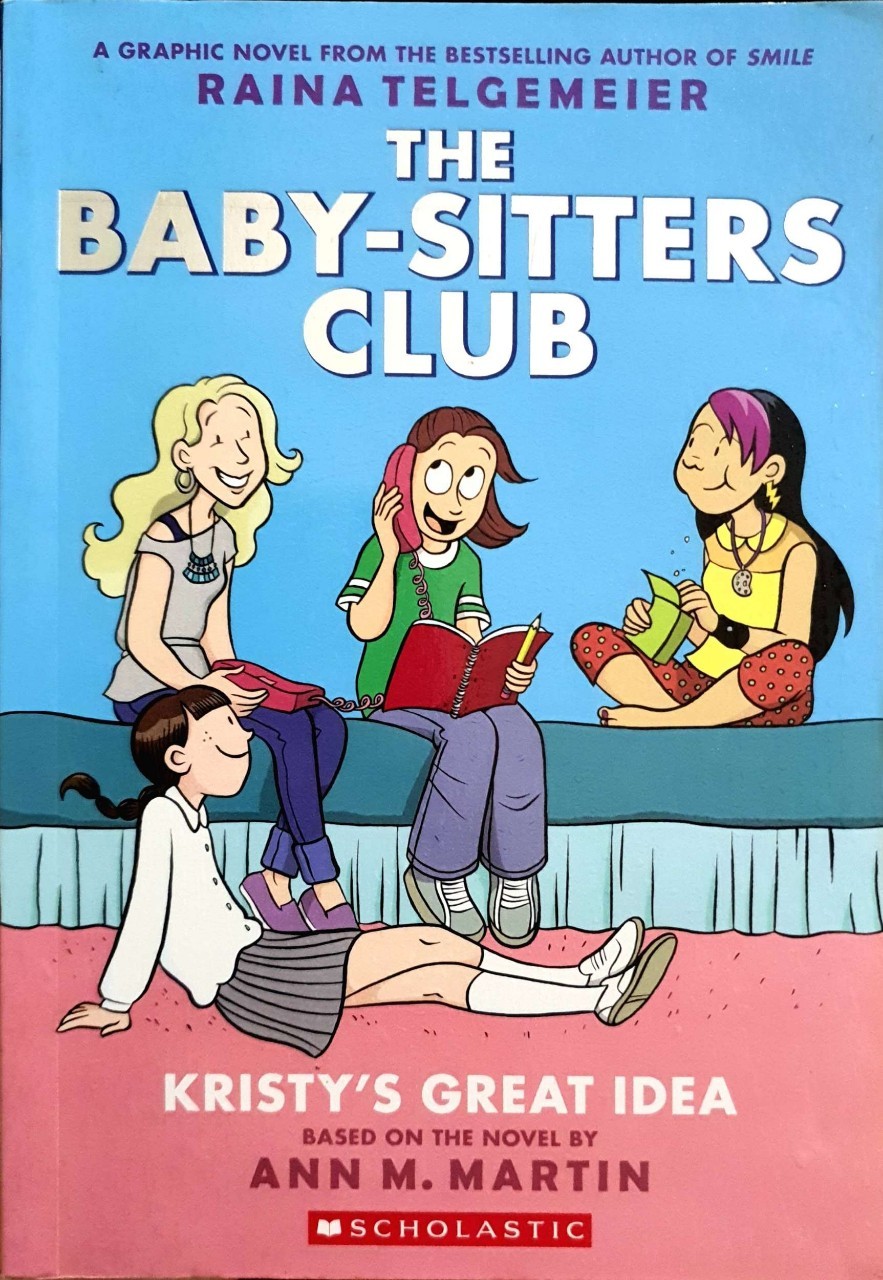 THE BABY - SISTERS CLUB - KRISTY’S GREAT IDEA : ANN M.MARTIN