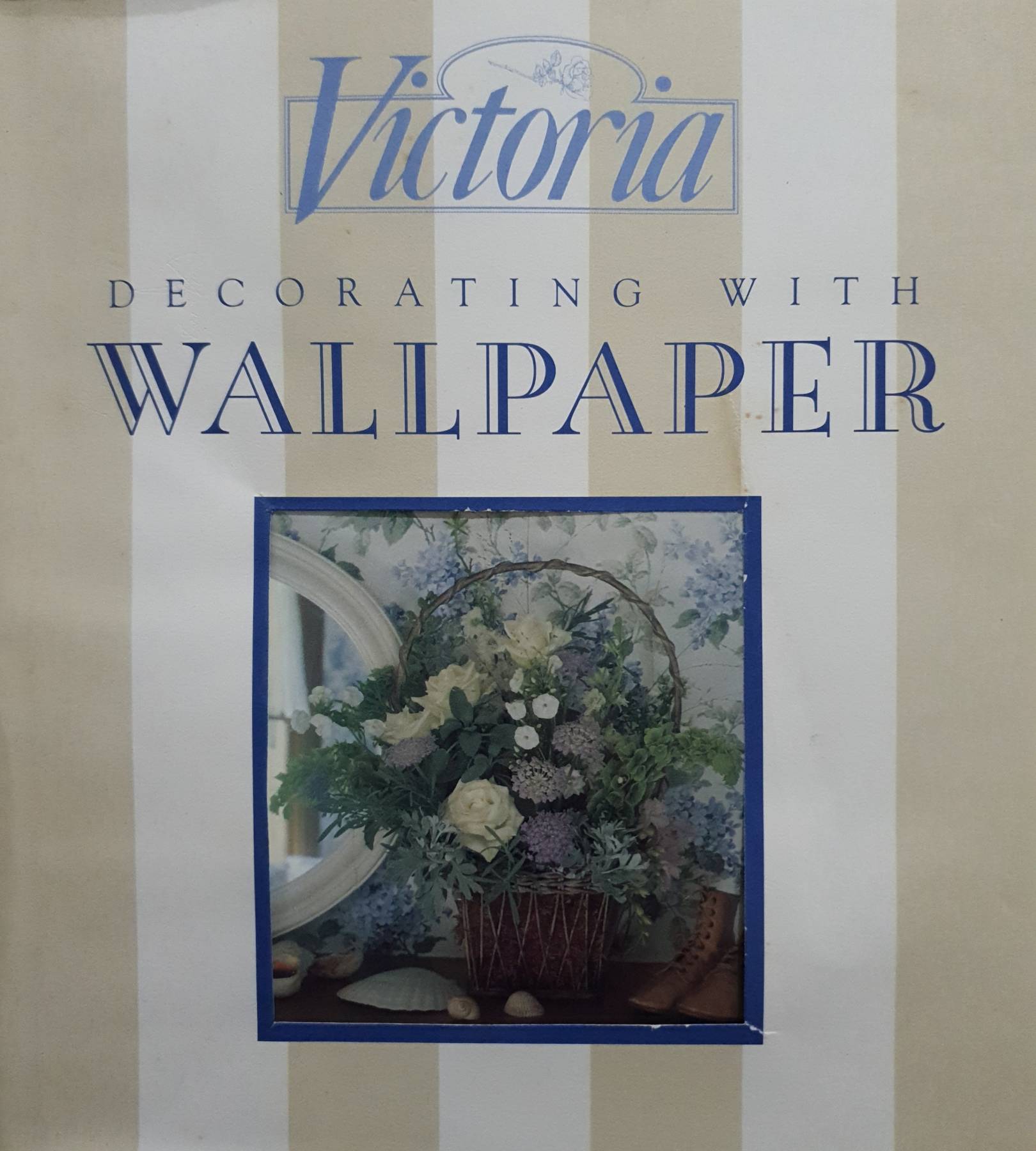 Victoria Decorating With Wallpaper by Calvert, Catherine